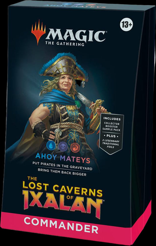The Lost Caverns of Ixalan Commander Deck - Ahoy Mateys